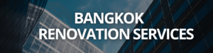 Bangkok Renovation service